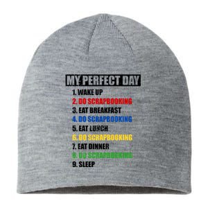 Fun My Perfect Day Do Scrapbooking Who Love Scrapbook Gift Sustainable Beanie