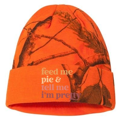 Feed Me Pie And Tell Me IM Pretty Funny Thanksgiving Gift Kati Licensed 12" Camo Beanie