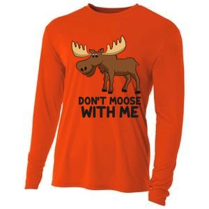 Funny Moose Pun Don't Moose With Me Funny Elk Moose Gift Cooling Performance Long Sleeve Crew