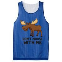 Funny Moose Pun Don't Moose With Me Funny Elk Moose Gift Mesh Reversible Basketball Jersey Tank