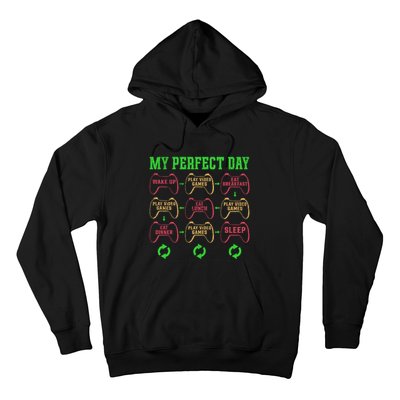 Funny My Perfect Day Wake Up Play Video Games Hoodie