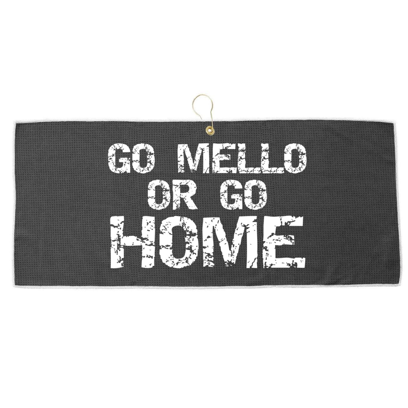 Funny Mellophone Pun Band Quote Go Mello Or Go Home Cool Gift Large Microfiber Waffle Golf Towel
