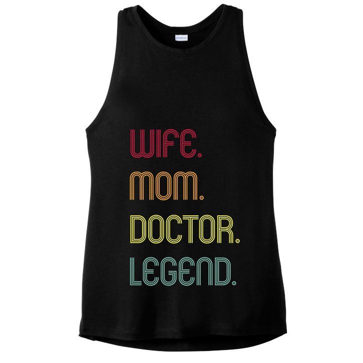 Funny Mom Quote Wife Mom Doctor Legend Design Cool Mother Great Gift Ladies PosiCharge Tri-Blend Wicking Tank