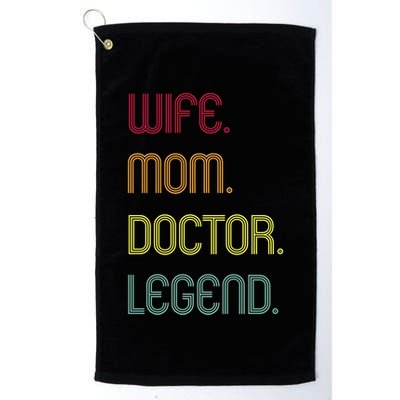 Funny Mom Quote Wife Mom Doctor Legend Design Cool Mother Great Gift Golf Towel