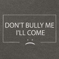 Funny Meme Quotes DonT Bully Me ILl Come Cotton Canvas Backpack