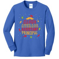 Fun Mexican Quote Outfit I Nacho Average Assistant Principal Cool Gift Kids Long Sleeve Shirt