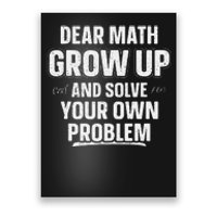 Funny Math Quote For Girls Math Teacher Poster