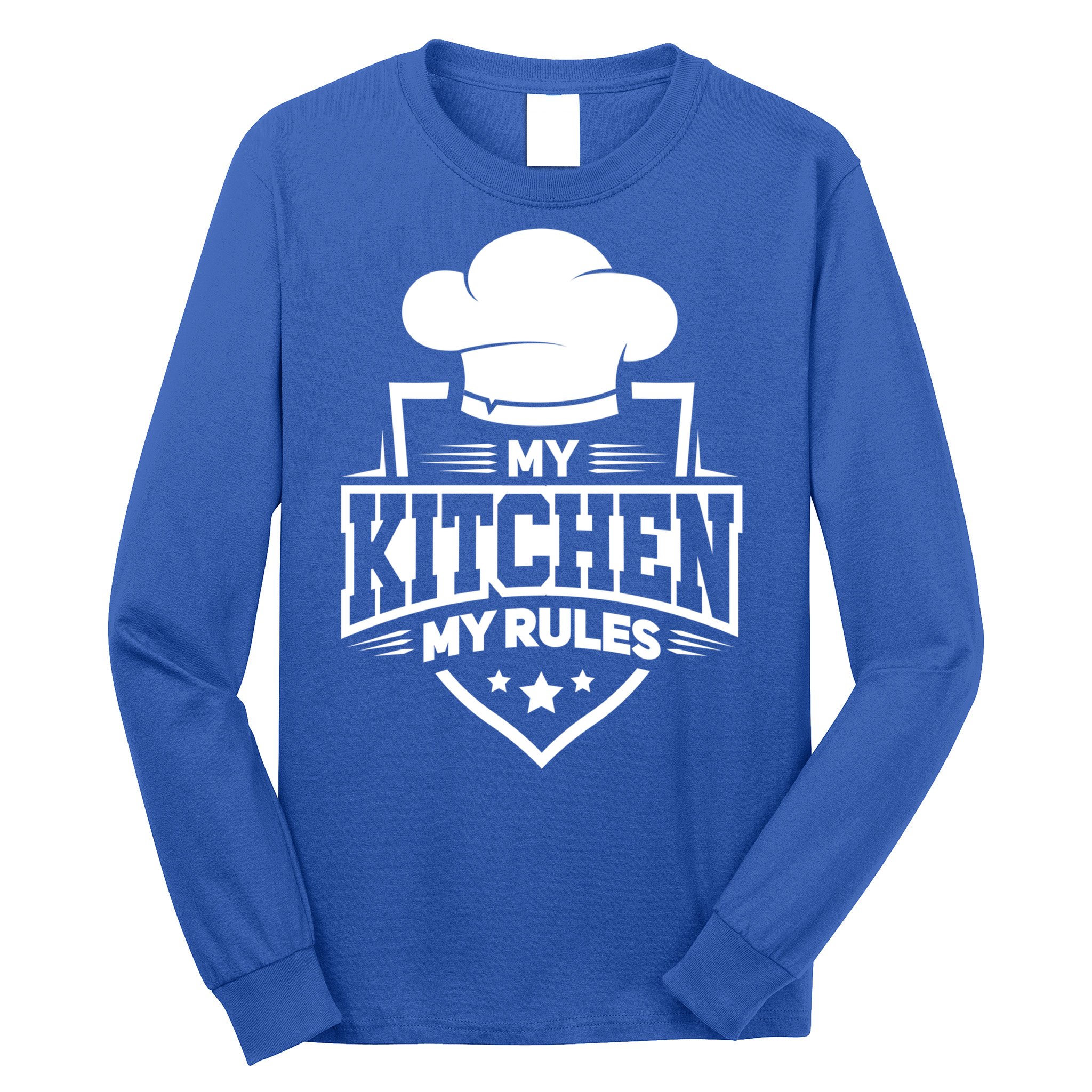 Funny My Rules Culinary Cook Gift Fine Dining Funny Chef Meaningful Gift Long Sleeve Shirt