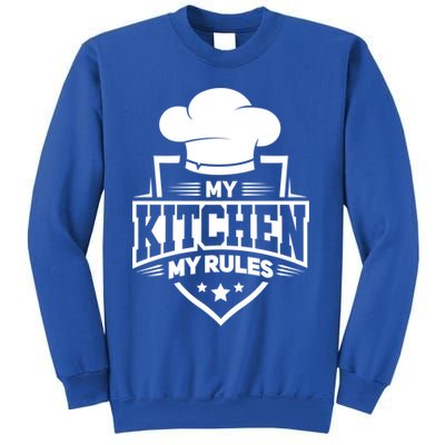 Funny My Rules Culinary Cook Gift Fine Dining Funny Chef Meaningful Gift Sweatshirt