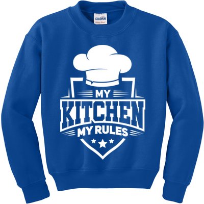 Funny My Rules Culinary Cook Gift Fine Dining Funny Chef Meaningful Gift Kids Sweatshirt