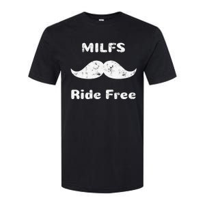 Free Mustache Rides Milfs Ride Free Softstyle CVC T-Shirt