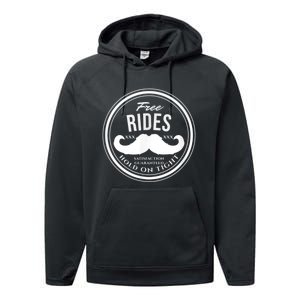 Free Mustache Rides (Hold On Tight) Crude Funny Performance Fleece Hoodie