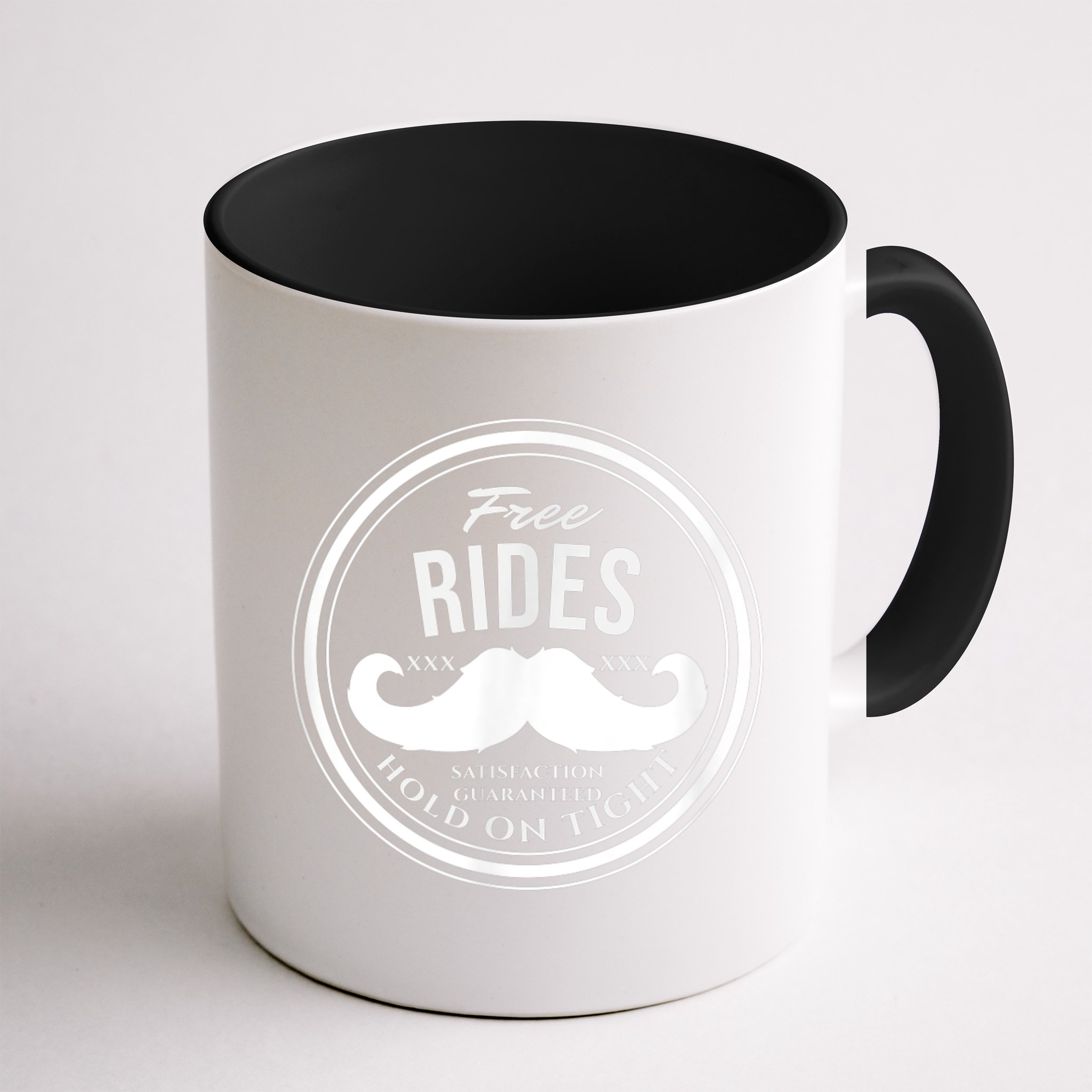 Free Mustache Rides (Hold On Tight) Crude Funny Mug