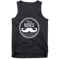 Free Mustache Rides (Hold On Tight) Crude Funny Tank Top