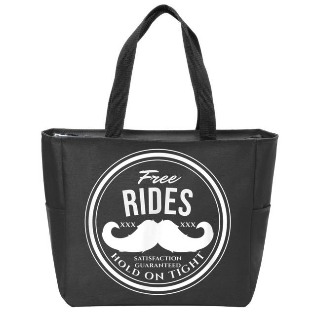 Free Mustache Rides (Hold On Tight) Crude Funny Zip Tote Bag