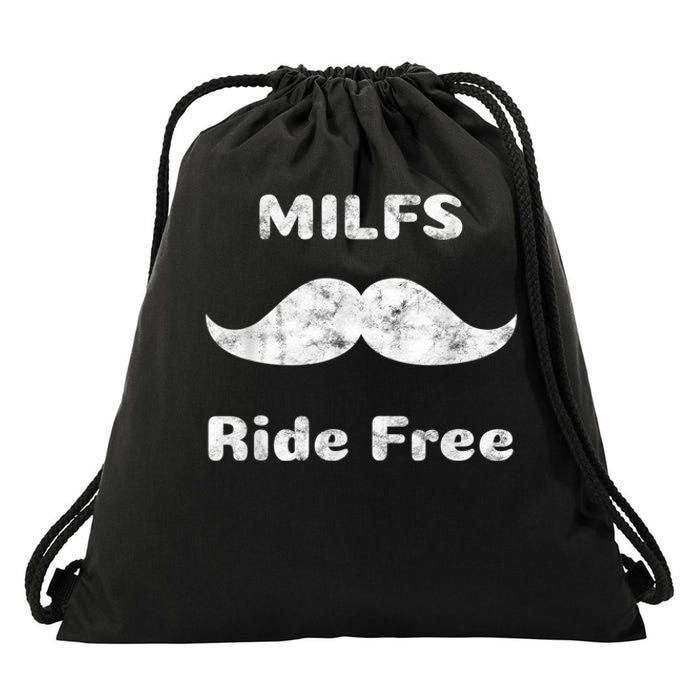 Free Mustache Rides MILFS Ride Free Drawstring Bag