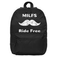 Free Mustache Rides MILFS Ride Free 16 in Basic Backpack