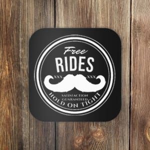 Free Mustache Rides Crude Coaster