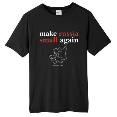 Funny Make Russia Small Again Tall Fusion ChromaSoft Performance T-Shirt