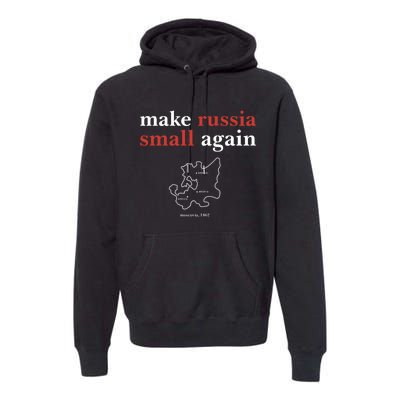 Funny Make Russia Small Again Premium Hoodie