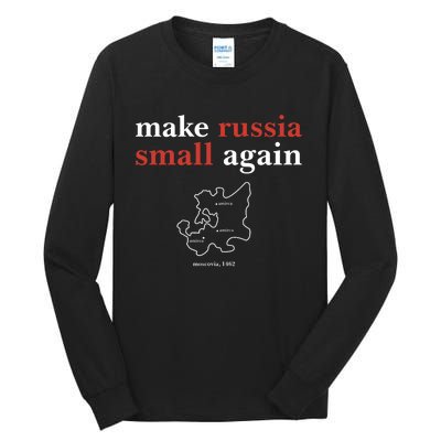 Funny Make Russia Small Again Tall Long Sleeve T-Shirt