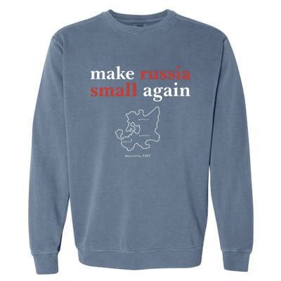 Funny Make Russia Small Again Garment-Dyed Sweatshirt