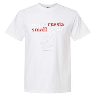 Funny Make Russia Small Again Garment-Dyed Heavyweight T-Shirt