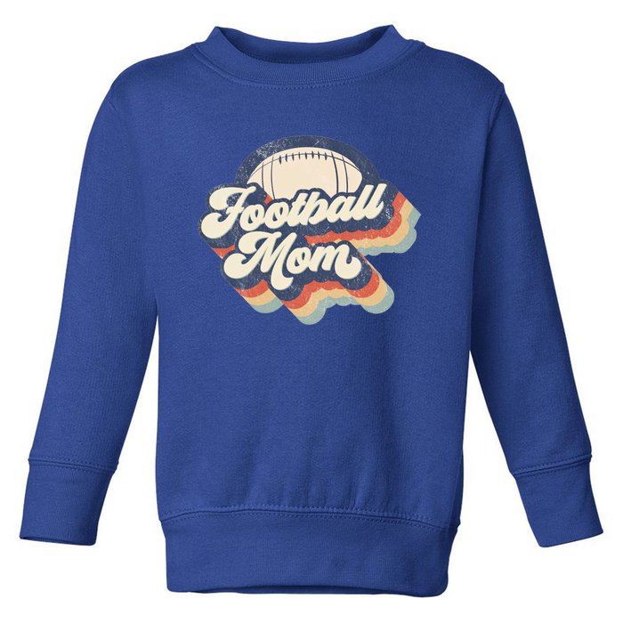 Football Mom Retro American Football Mothers Day Mom Mama Gift Toddler Sweatshirt