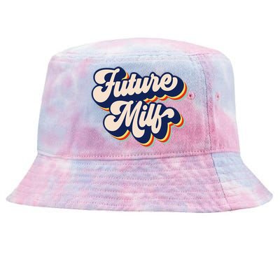 Future Milf Retro Hot Mom Vintage Future Milf Tie-Dyed Bucket Hat