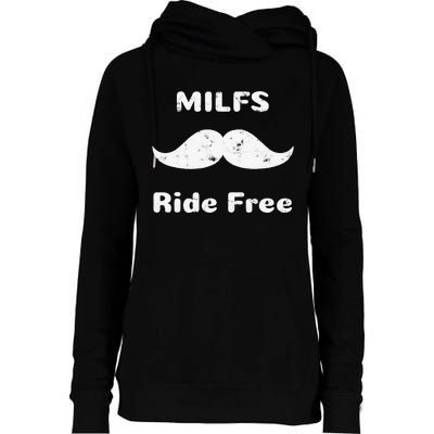 Free Mustache Rides MILFS Ride Free Womens Funnel Neck Pullover Hood