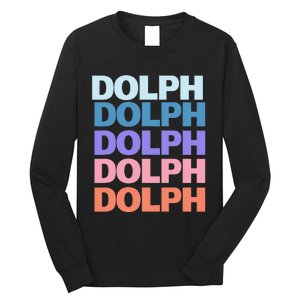 Funny Modern Repeated Text Design Dolph Long Sleeve Shirt