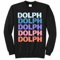 Funny Modern Repeated Text Design Dolph Sweatshirt