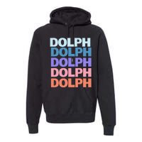 Funny Modern Repeated Text Design Dolph Premium Hoodie