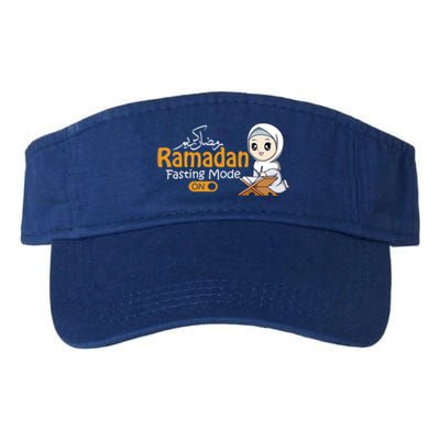 Fasting Mode Ramadan On Cute Gift Cool Islamic Gift Idea Funny Gift Valucap Bio-Washed Visor