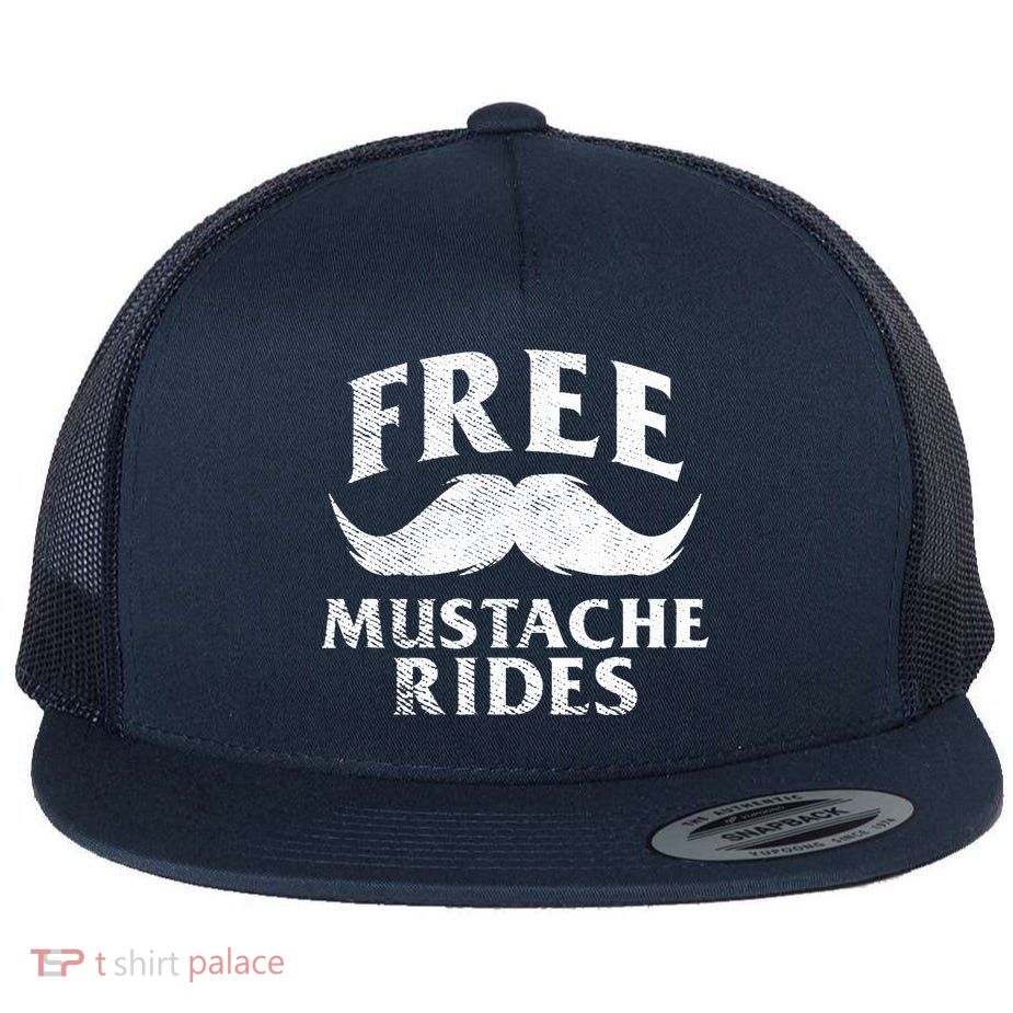 Free Mustache Rides Funny Flat Bill Trucker Hat