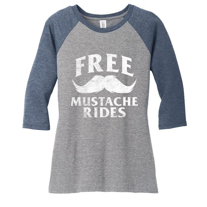 Free Mustache Rides Funny Women's Tri-Blend 3/4-Sleeve Raglan Shirt