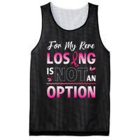 For My Rere Losing Is Not An Option Fighting Breast Cancer Mesh Reversible Basketball Jersey Tank