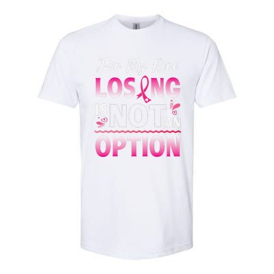 For My Rere Losing Is Not An Option Fighting Breast Cancer Softstyle CVC T-Shirt