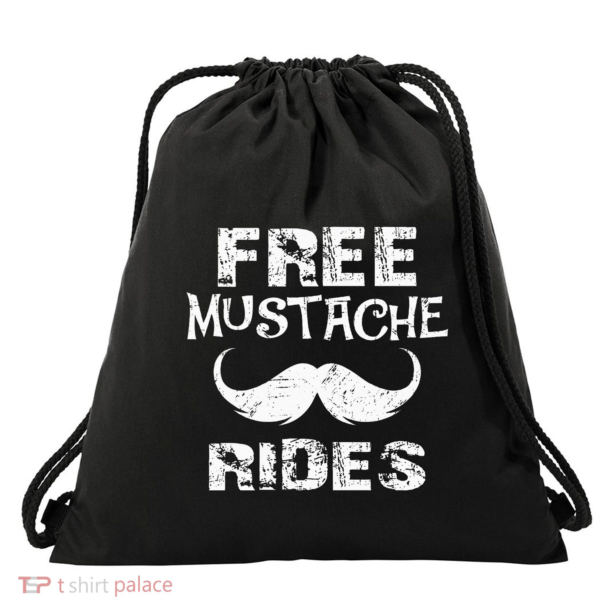 Free Mustache Rides Funny Hipster Mustache Mustache Lovers Drawstring Bag