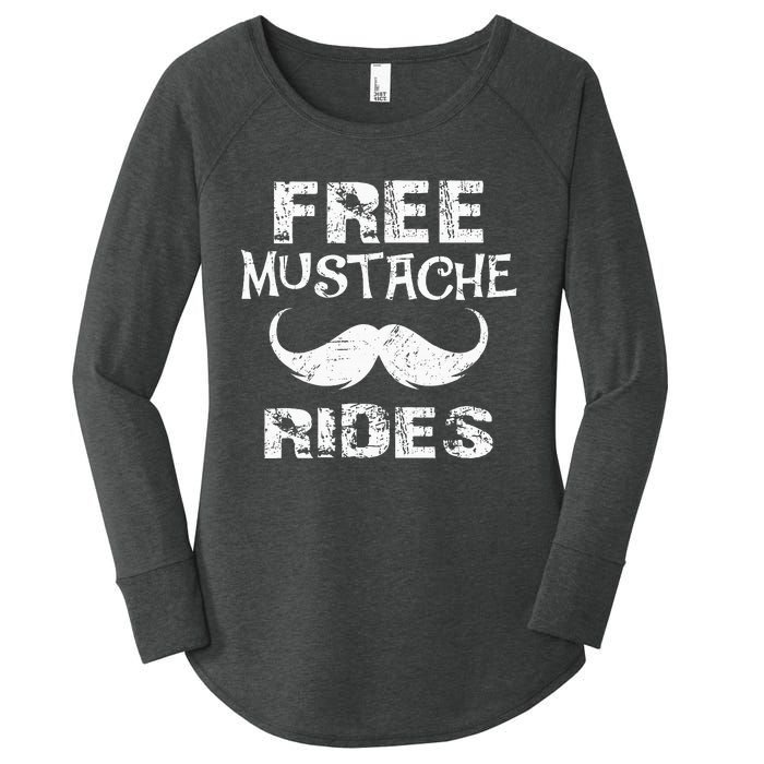 Free Mustache Rides Funny Hipster Mustache Mustache Lovers Women's Perfect Tri Tunic Long Sleeve Shirt