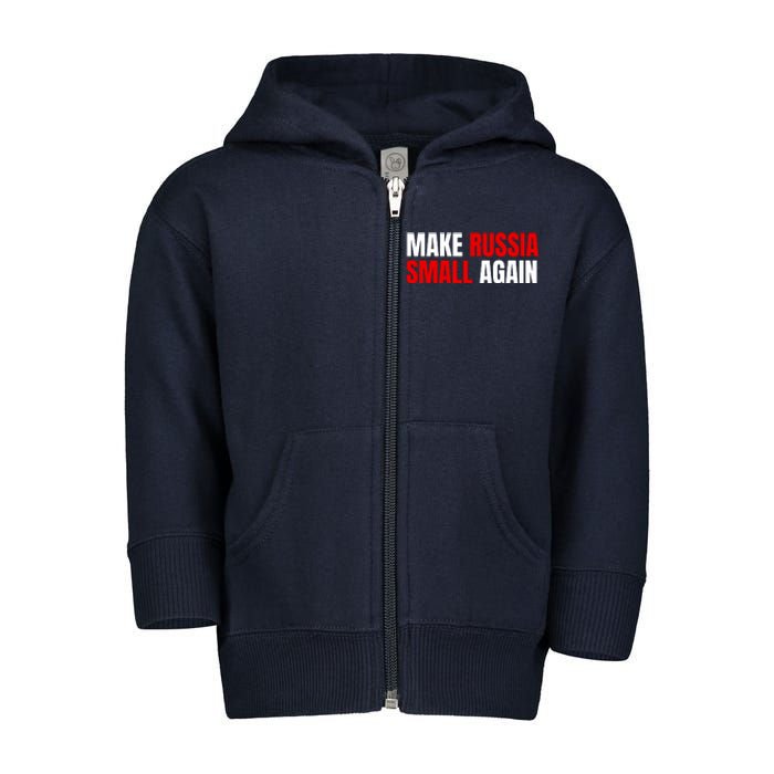 Funny Make Russia Small Again Toddler Zip Fleece Hoodie