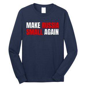 Funny Make Russia Small Again Long Sleeve Shirt