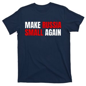 Funny Make Russia Small Again T-Shirt