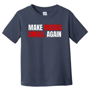 Funny Make Russia Small Again Toddler T-Shirt