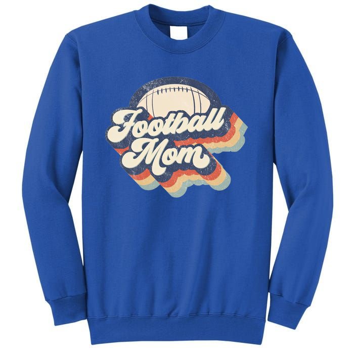 Football Mom Retro American Football Mothers Day Mom Mama Funny Gift Tall Sweatshirt