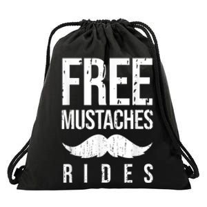 Free Mustache Rides Funny Drawstring Bag