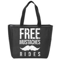 Free Mustache Rides Funny Zip Tote Bag