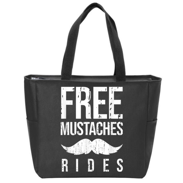 Free Mustache Rides Funny Zip Tote Bag