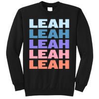 Funny Modern Repeated Text Design Leah Sweatshirt