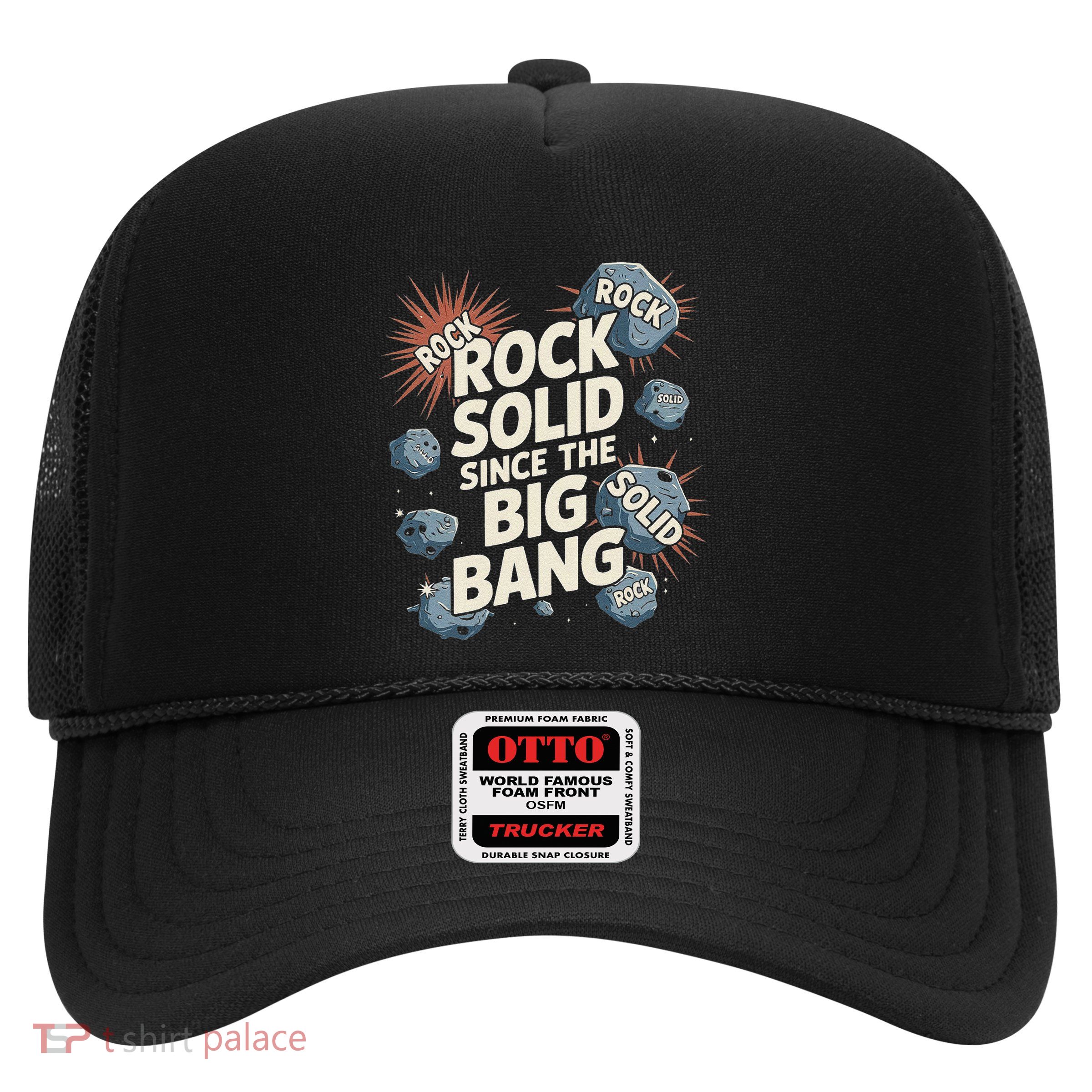 Funny Meteor Rock Solid Since The Big Bang Asteroid Space .Png Trucker Hat